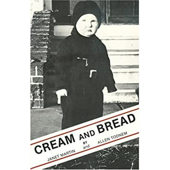 Pre-Owned Cream and Bread (Paperback) 0961343702 9780961343705