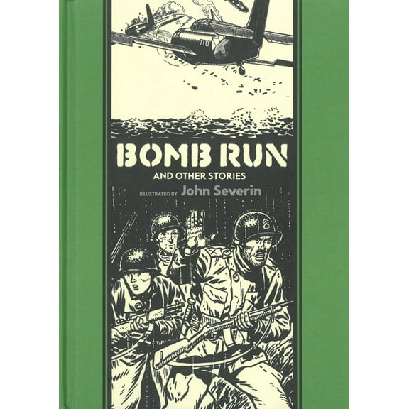 EC Comics Library: Bomb Run and Other Stories (Hardcover)