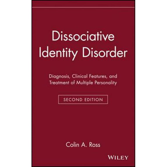 Pre-Owned Dissociative Identity Disorder: Diagnosis, Clinical Features, and Treatment of Multiple Personality (Hardcover) 0471132659 9780471132653