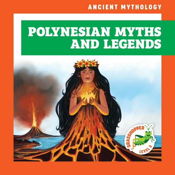 Ancient Mythology Polynesian Myths and Legends, (Hardcover)