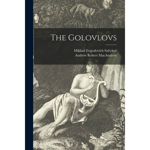 The Golovlovs, (Paperback)
