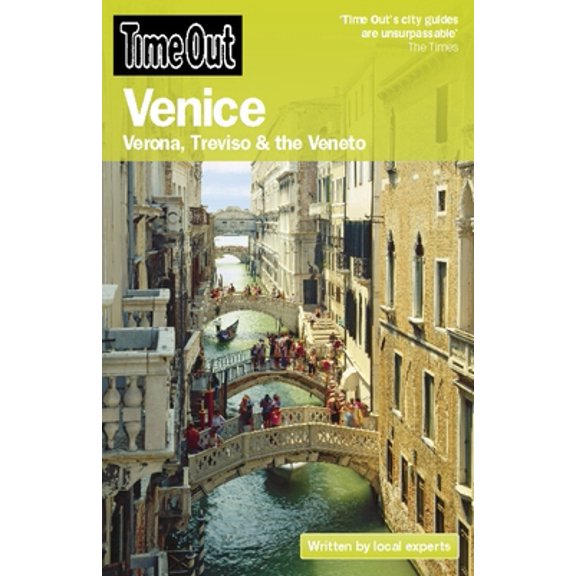 Pre-Owned Time Out Venice: Verona, Treviso, and the Veneto (Time Out Guides) (Paperback) 1846701074 9781846701078