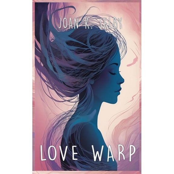 Love Warp, (Hardcover)
