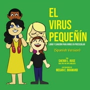 The Teensy Weensy Virus : Book and Song for Preschoolers (Spanish) (Paperback)