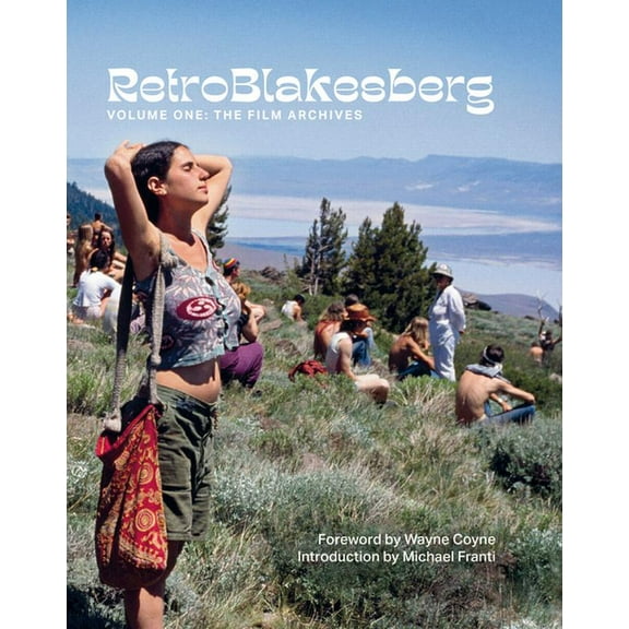 Retroblakesberg: Volume One: The Film Archives, (Hardcover)