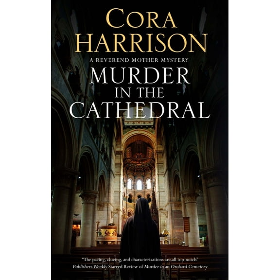 Reverend Mother Mystery Murder in the Cathedral, Book 9, (Hardcover)