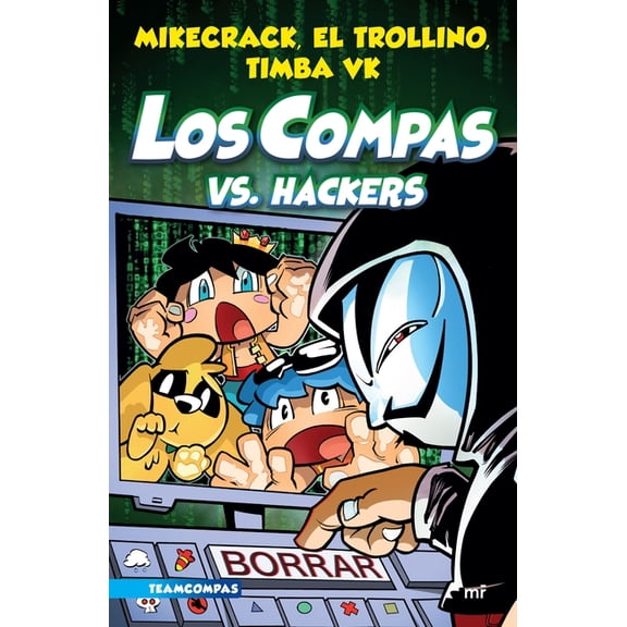 Compas 7. Los Compas vs. Hackers, (Paperback)