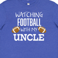 thumbnail image 4 of Inktastic Watching Football with my Uncle Youth T-Shirt, 4 of 5