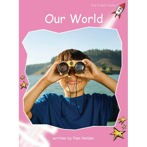 Red Rocket (Tm) Readers Pre-Reading Leve Our World, (Paperback)