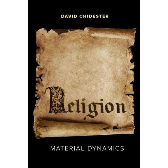 Religion : Material Dynamics (Edition 1) (Hardcover)