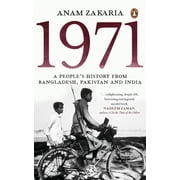 1971 : A Peoples History from Bangladesh, Pakistan and India (Paperback)
