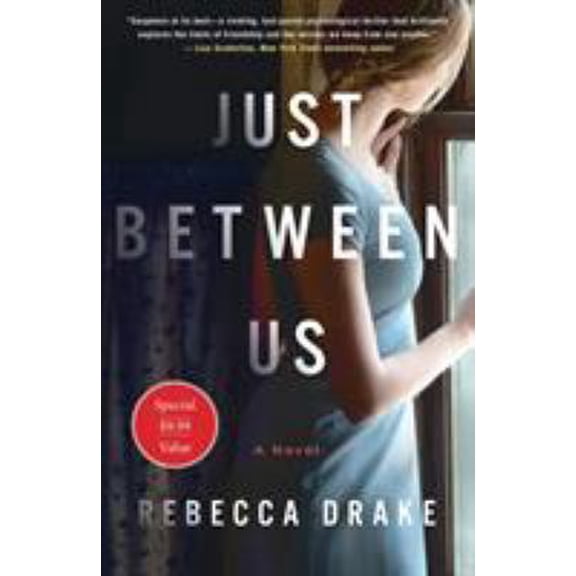 Pre-Owned Just Between Us (Paperback) 1250217377 9781250217370