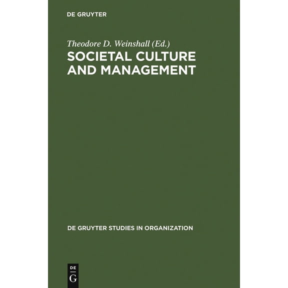 de Gruyter Studies in Organization Societal Culture and Management, Book 44, (Hardcover)