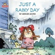 Pictureback(R): Just a Rainy Day (Little Critter) (Paperback)