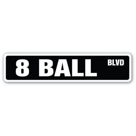 - 8 BALL Street Sign billiards pool cue pooltable darts | Indoor/Outdoor | 24