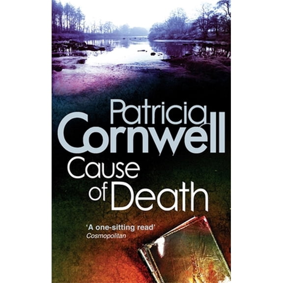 Pre-Owned Cause of Death. Patricia Cornwell (Paperback) 075154468X 9780751544688