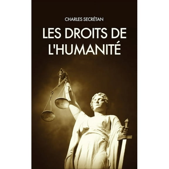 Les Droits de l'Humanité, (Hardcover)