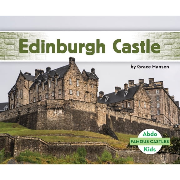 Famous Castles Edinburgh Castle, (Hardcover)