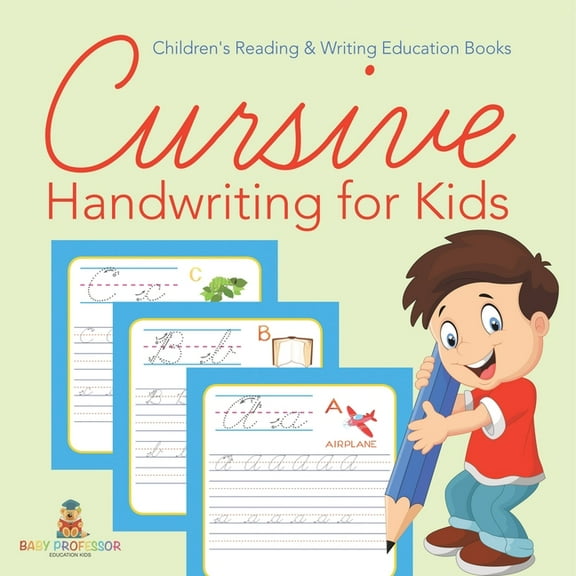 Cursive Handwriting for Kids: Children's Reading & Writing Education Books, (Paperback)