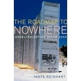 thumbnail image 2 of The Road Map to Nowhere : Israel/Palestine Since 2003 (Paperback), 2 of 3
