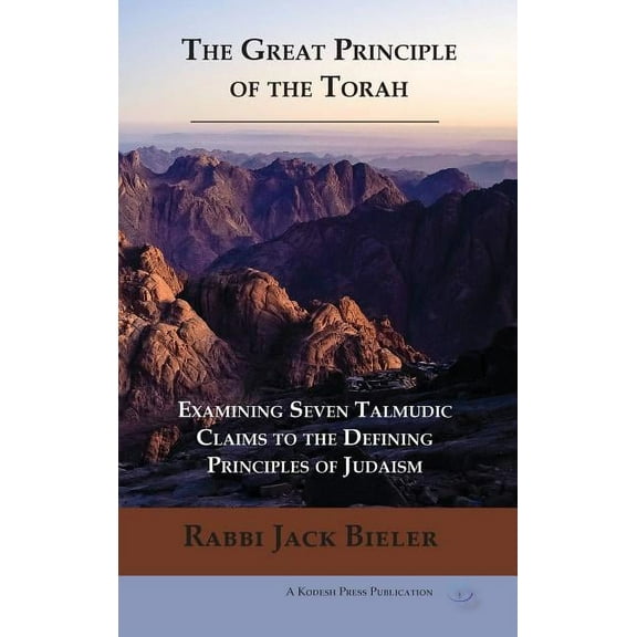 The Great Principle of the Torah, (Hardcover)