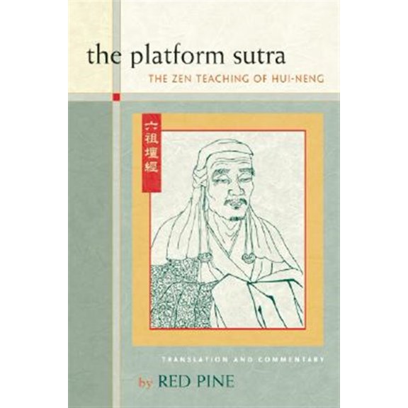 Pre-Owned The Platform Sutra: The Zen Teaching of Hui-neng Paperback