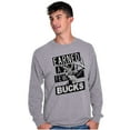 thumbnail image 5 of Hunter Funny Earned a Few Bucks Long Sleeve TShirt Men Women Brisco Brands S, 5 of 6