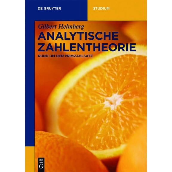 de Gruyter Studium Analytische Zahlentheorie, (Paperback)