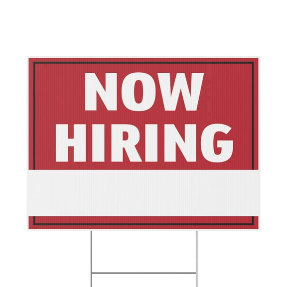Now Hiring Write Any Message Yard Sign
