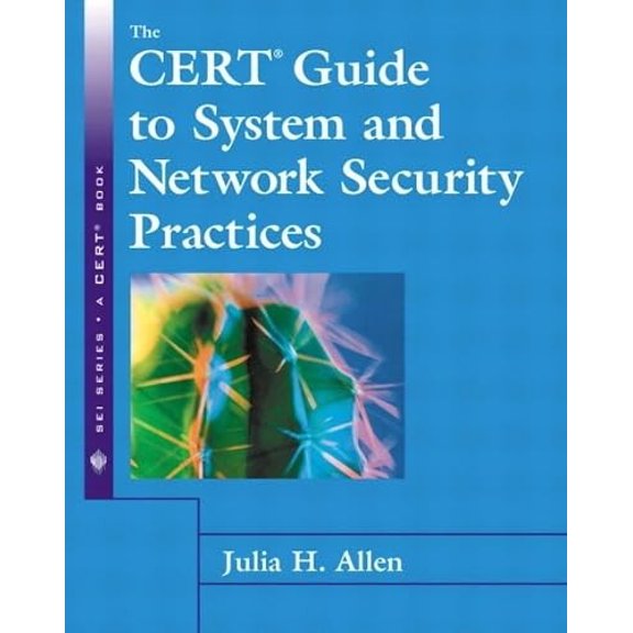 Pre-Owned The Cert Guide to System and Network Security Practices (Paperback) 020173723X 9780201737233