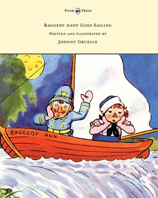 Raggedy Ann and the Hoppy Toad - Illustrated by Johnny Gruelle