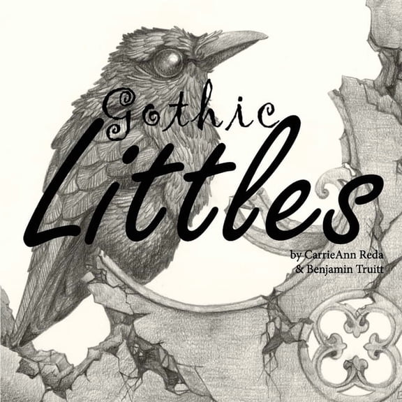 Gothic Littles, (Paperback)