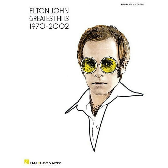 Elton John - Greatest Hits 1970-2002 Piano, Vocal, Guitar Songbook with Sheet Music 34 Iconic Songs Including Rocket Man, (Paperback)
