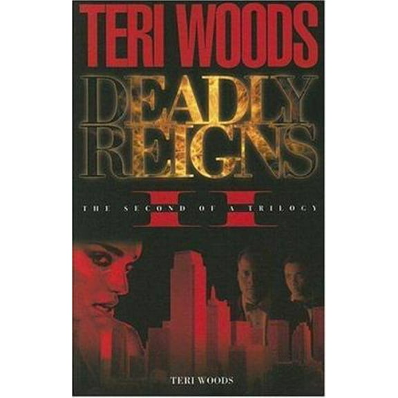 Pre-Owned Deadly Reigns II (Paperback) 0977323412 9780977323418