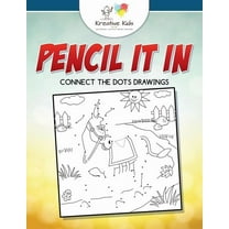 Pencil It In: Connect the Dots Drawings (Paperback)