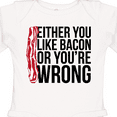 thumbnail image 4 of Inktastic Either You Like Bacon or You're Wrong Boys or Girls Long Sleeve Baby Bodysuit, 4 of 5
