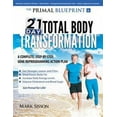 thumbnail image 4 of Primal Blueprint Transformation Totale du Corps 21 Jours, Broché Mark Sisson, 4 of 4