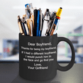 thumbnail image 2 of Dear Boyfriend Note Funny Thanks From Girlfriend Contemporary Design Black Coffee Mug - Porcelain Tea Cup 11 oz, 2 of 2