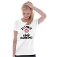 thumbnail image 3 of Donut Stop Dancing Sweet Tooth Pun Womens Fitted Plus Size Graphic Tee Brisco Brands 2X, 3 of 5