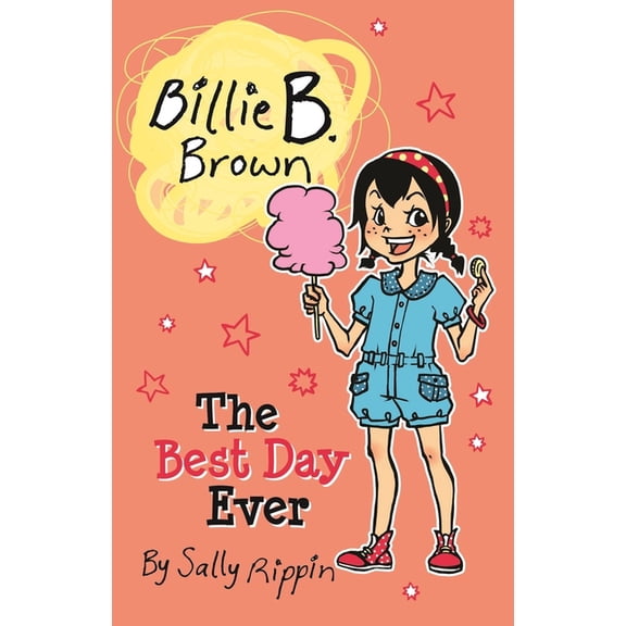 Billie B. Brown The Best Day Ever, (Paperback)