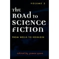 thumbnail image 3 of La Route de la Science-Fiction: Volume 2: de Wells à Heinein, 3 of 4