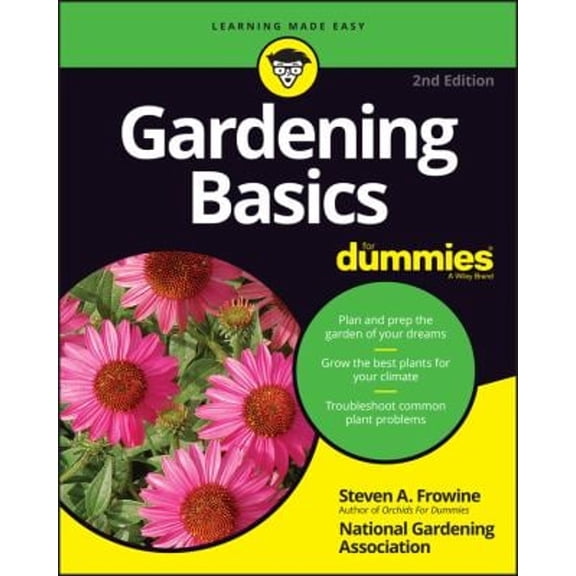 Pre-Owned Gardening Basics for Dummies (Paperback) 1119782031 9781119782032