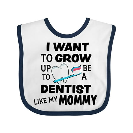 

Inktastic I Want to Grow Up to Be a Dentist Like My Mommy Gift Baby Boy or Baby Girl Bib