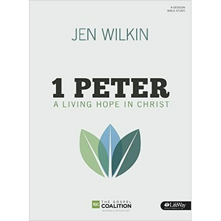 1 Peter Bible Study Book : A Living Hope in (Best Way To Study The Bible)