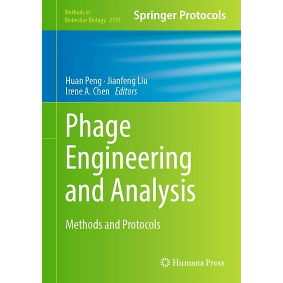 Methods in Molecular Biology Phage Engineering and Analysis: Methods and Protocols, Book 2793, (Hardcover)