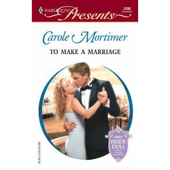 Pre-Owned To Make A Marriage (Bachelor Sisters) (Harlequin Presents) (Unknown) 0373122004 9780373122004