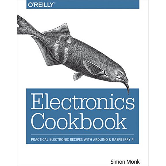 Pre-Owned Electronics Cookbook: Practical Electronic Recipes with Arduino and Raspberry Pi (Paperback) 1491953403 9781491953402