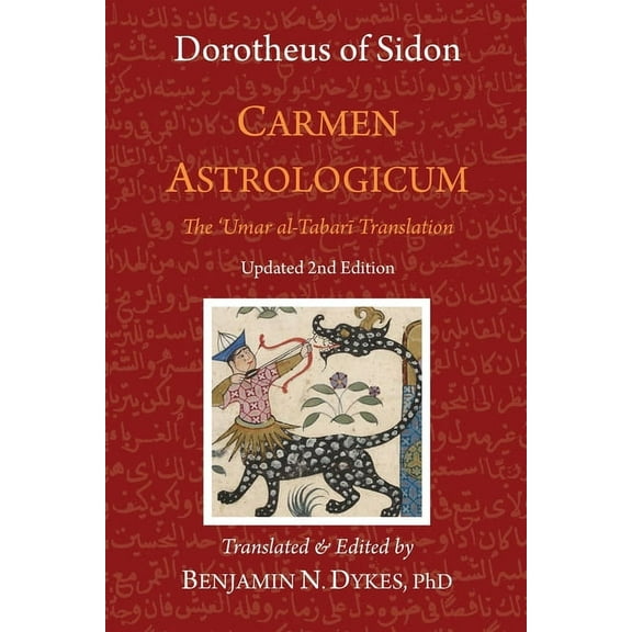 Carmen Astrologicum: The 'Umar al-Tabari Translation, (Paperback)