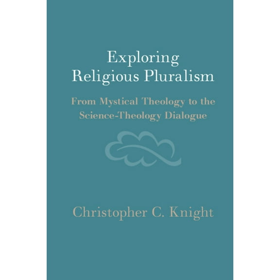 Exploring Religious Pluralism, (Hardcover)