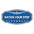 thumbnail image 3 of Signs ByLITA Victorian Watch Your Step Wall or Door Sign | Durable Material & Easy Installation | Safety Signage (Blue) - Large 1 Pack, 3 of 4